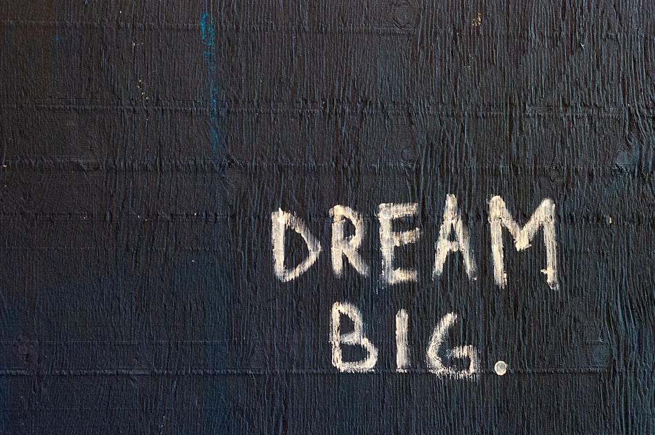 Goal Setting for Dream Chasers